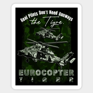 Eurocopter Tiger Military attack helicopter with cool saying REAL PILOTS DON'T NEED RUNWAYS Sticker